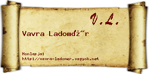 Vavra Ladomér névjegykártya